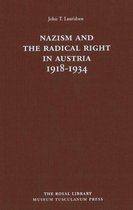 Nazism and the Radical Right in Austria 1918-1934