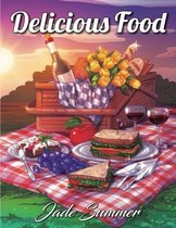 Delicious Food: An Adult Coloring Book - Jade Summer - Kleurboek voor volwassenen