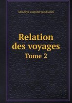 Relation des voyages Tome 2