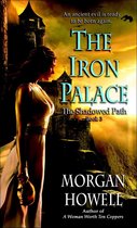 Shadowed Path 3 - The Iron Palace