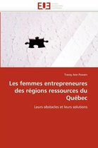 Les femmes entrepreneures des régions ressources du Québec