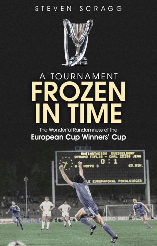 A Tournament Frozen in Time - cover