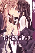Netsuzou Trap – NTR 1 - Netsuzou Trap – NTR – 01