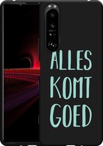 Sony Xperia 1 III Hoesje Zwart Alles Komt Goed Designed by Cazy