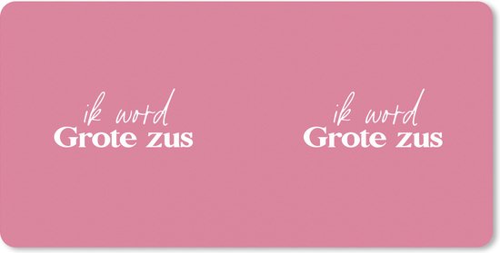 Muismat XXL - Bureau onderlegger - Bureau mat - Quotes - Grote zus - Ik
