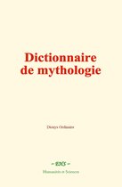 Dictionnaire de mythologie