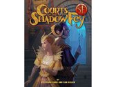 Courts of the Shadow Fey (5th Edition)
