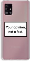 Case Company® - Hoesje geschikt voor Samsung Galaxy A51 5G hoesje - Your opinion - Soft Cover Telefoonhoesje - Bescherming aan alle Kanten en Schermrand
