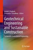 Geotechnical Engineering and Sustainable Construction