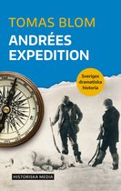 Sveriges dramatiska historia - Andrées expedition