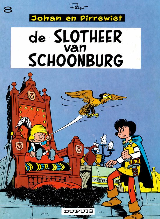 9789031401208 - Johan en pirrewiet 08. de slotheer van schoonburg