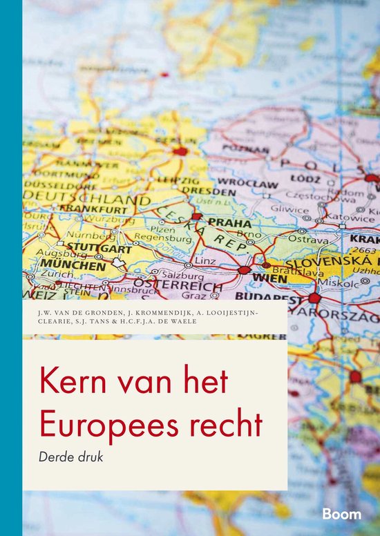 Boom Juridische studieboeken 3 - Kern van het Europees recht - cover