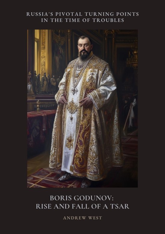 Boris Godunov: Rise and Fall of a Tsar - cover