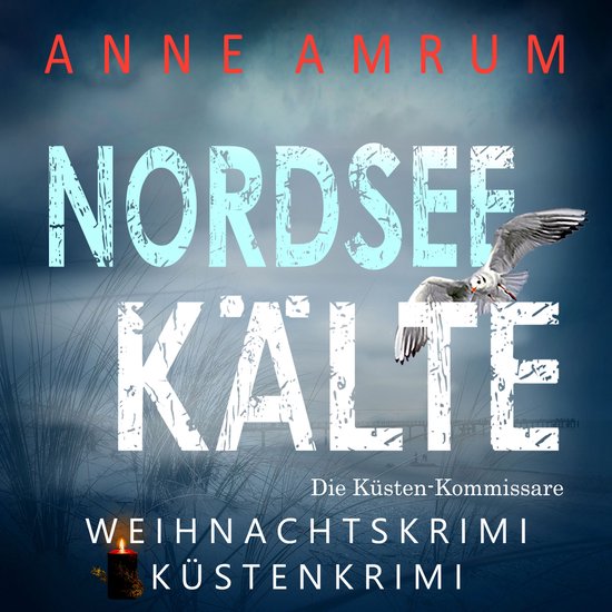 Nordsee Kälte - Die Küsten-Kommissare (Die Nordsee-Kommiss ... - cover