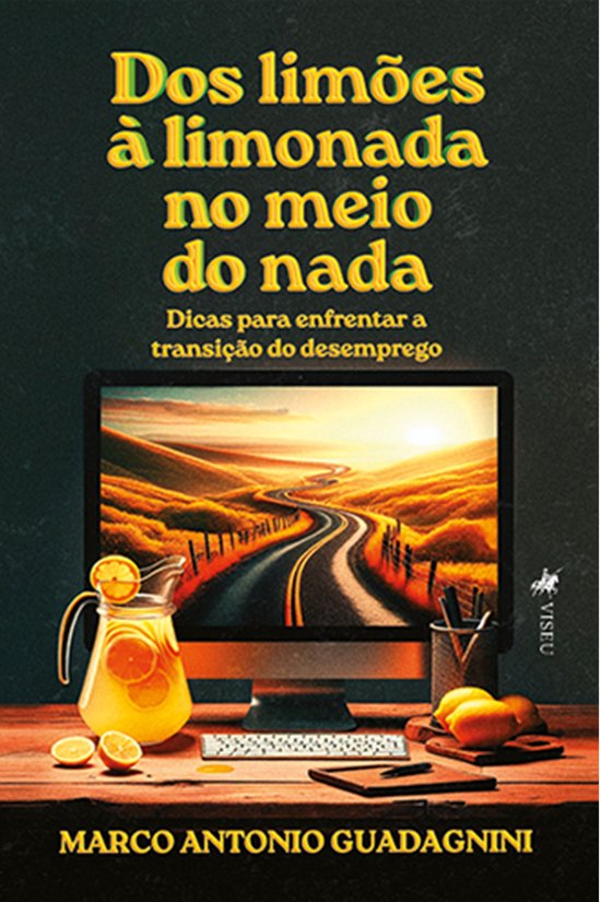 Dos limões à Limonada no meio do Nada - cover