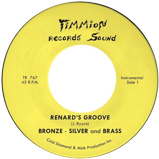 Silver Bronze & Brass - Renard's Groove (7" Vinyl Single)