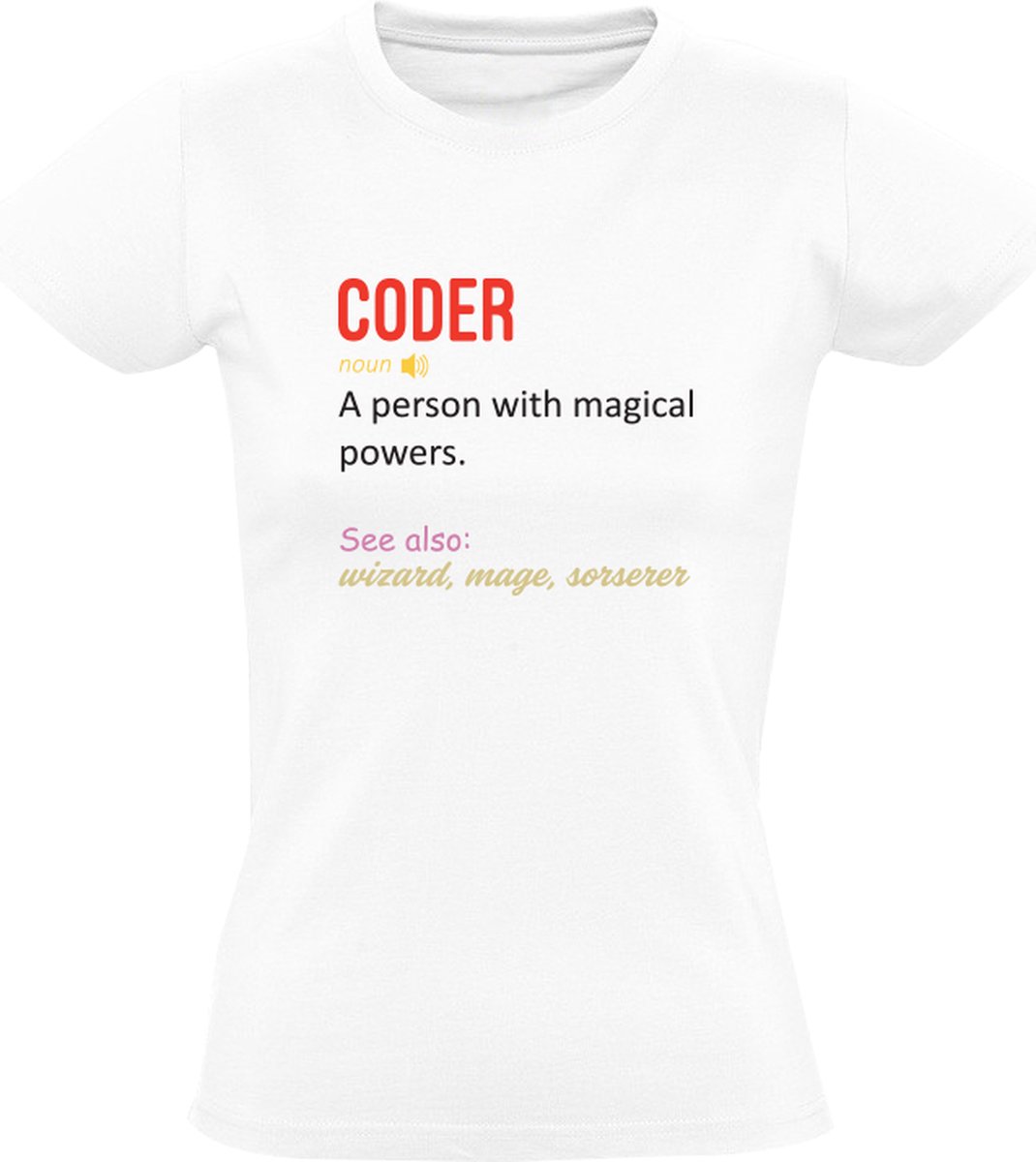 Coder Dames T-shirt - programma - software - debuggen - syntax
