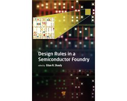 Design Rules in a Semiconductor Foundry