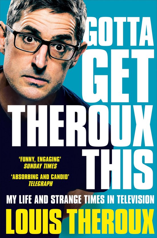 Gotta Get Theroux This - cover
