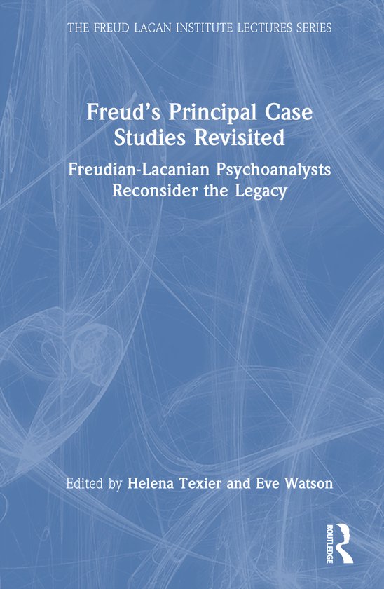 The Freud Lacan institute Lectures series- Freud’s Princip ... - cover