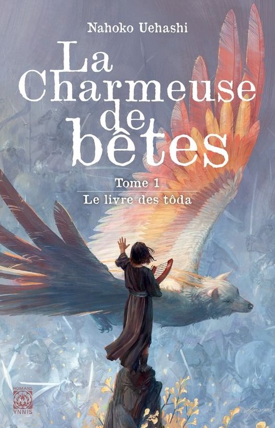 La Charmeuse de bêtes 1 - Le livre des tôda