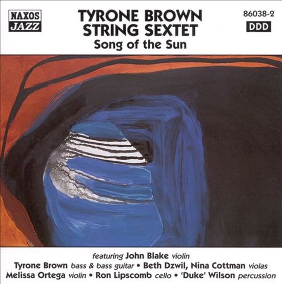 Tyrone Brown String Sextet - Song Of The Sun (CD)