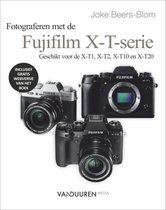 Focus op fotografie  -   Werken met de Fuji X-T serie