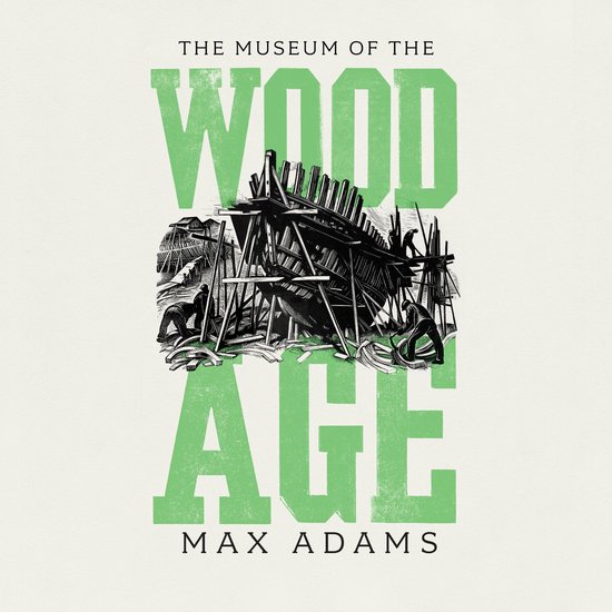 The Museum of the Wood Age - cover