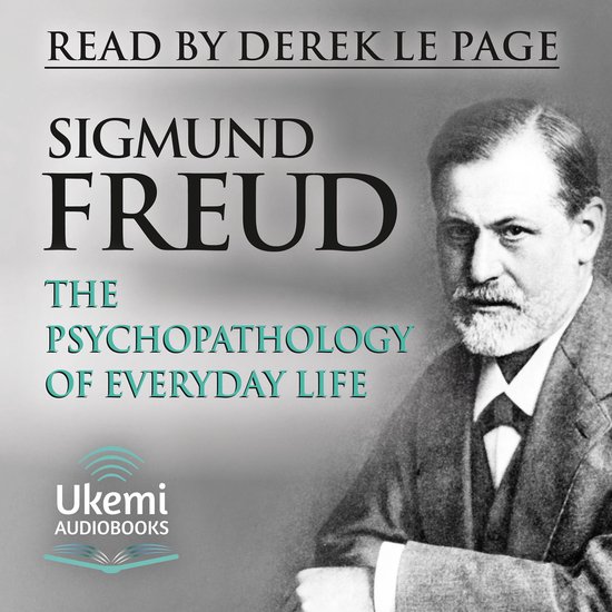 The Psychopathology of Everyday Life - cover