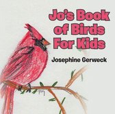 Jo's Book of Birds For Kids