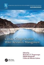 IAHR Monographs - Climate Change-Sensitive Water Resources Management