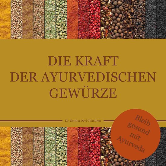 bel Ayurveda Serie - Die Kraft der ayurvedischen Gewürze - cover