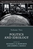 The Cambridge History of the Second World War - The Cambridge History of the Second World War: Volume 2, Politics and Ideology