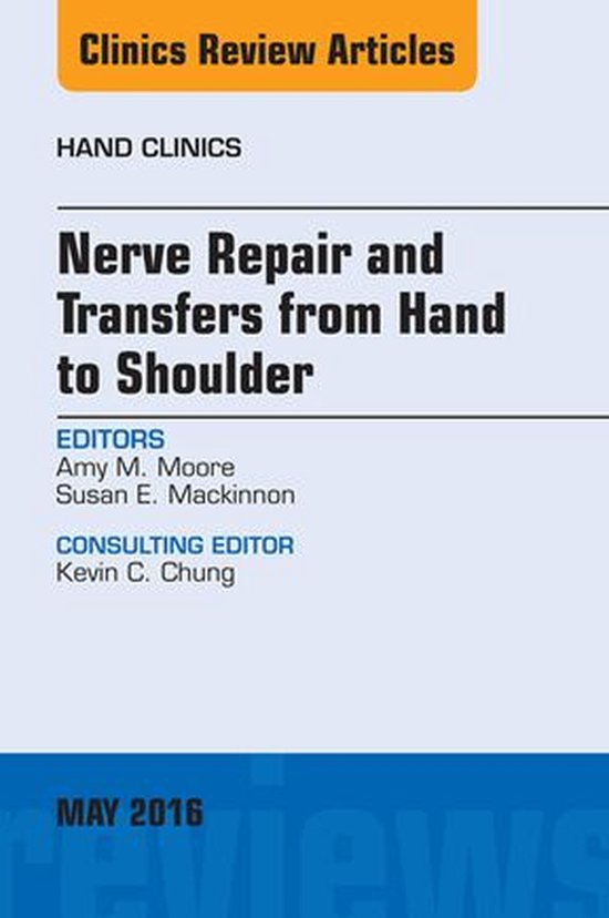 The Clinics: Orthopedics Volume 32-2 - Nerve Repair and Tran ... - cover