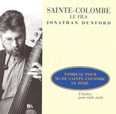 Sainte-Colombe le Fils: 5 Suites pour viole seule