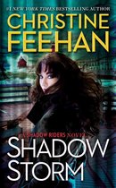 A Shadow Riders Novel 6 - Shadow Storm