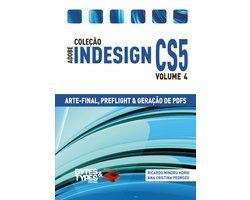 Coleção Adobe InDesign CS5 - Arte-Final, Preflight e Geração de PDFs