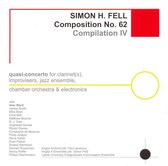 Simon H. Fell Composition No. 62: Compilation IV