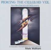 Piercing the Celluloid Veil: An Orchestral Odyssey