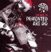 Best Of Demented Are Go