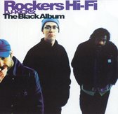 Rockers Hi-Fi Dj-Kicks/The Black Album