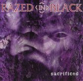 Razed In Black - Sacrificed (CD)
