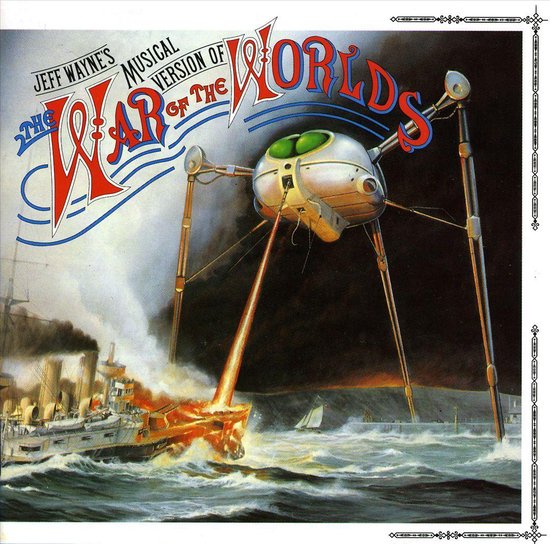 Jeff Wayne's Musical Version of The War of the Worlds