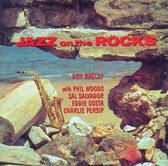 Jazz On The Rocks