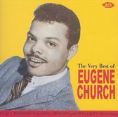 Very Best Of Eugene Church