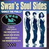 Swan's Soul Sides - Dance The Philly