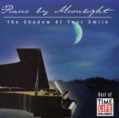 Piano by Moonlight: Shadow of Your Smile