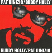 Pat Dinizio &Amp; Buddy Holly