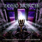 Legio Mortis - The Human Creation And The Devil's (CD)