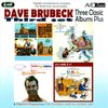 Three Classic Albums Plus (Dave Digs Disney / Southern Scene / The Dave Brubeck Quartet In Europe)